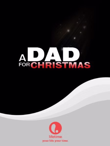 A Dad for Christmas TV Movie on DVD (2006) 1 A Dad for Christmas TV Movie on DVD (2006)
