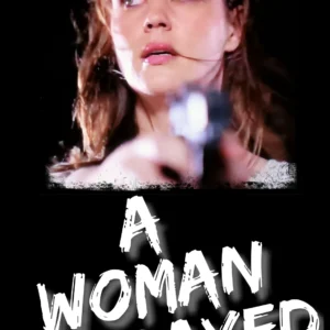 A Woman Betrayed TV Movie on DVD (2013)