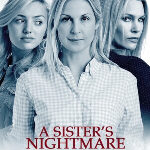 A Sister's Nightmare Movie on DVD (2013)