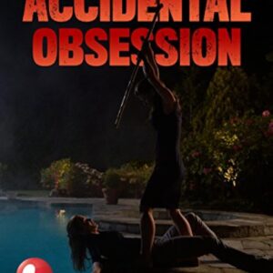 Accidental Obsession Movie on DVD (2015)