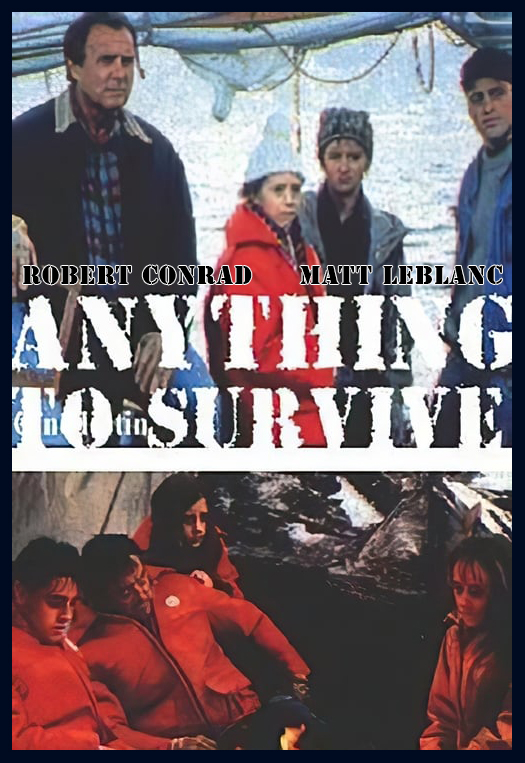 Anything to Survive TV Movie on DVD (1990) 1 Anything to Survive TV Movie on DVD (1990)