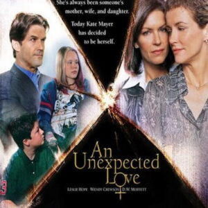 An Unexpected Love TV Movie on DVD (2003)