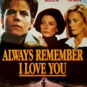 Always Remember I Love You TV Movie on DVD (1990)