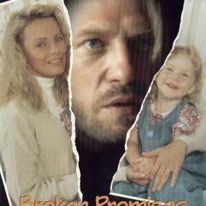Home 7 Broken Promises Taking Emily Back Movie on DVD (1993)
