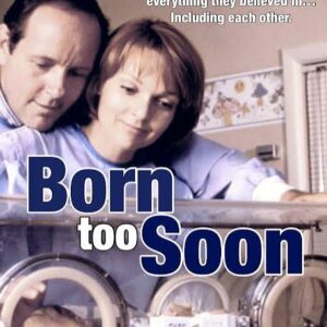 Born Too Soon TV Movie on DVD (1993)