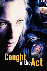 Caught in the Act Movie on DVD (2004)