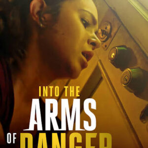 Into the Arms of Danger TV Movie on DVD (2020)