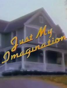 Just My Imagination TV Movie on DVD (1992)