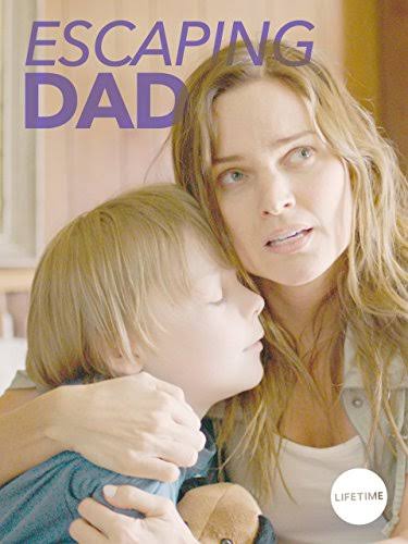 Escaping Dad Movie on DVD (2017) 1 Escaping Dad Movie on DVD (2017)