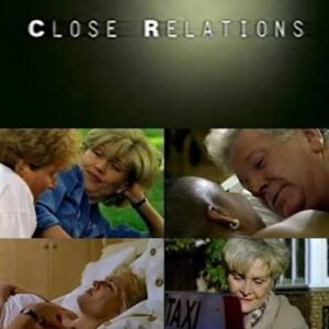Close Relations TV Mini Series on DVD (1998)