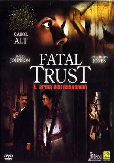 Fatal Trust Movie on DVD (2006) 1 Fatal Trust Movie on DVD (2006)