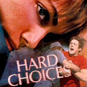 Hard Choices Movie on DVD (1984)