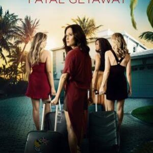 Fatal Getaway Movie on DVD (2019)