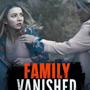 Family Vanished Movie on DVD (2018)