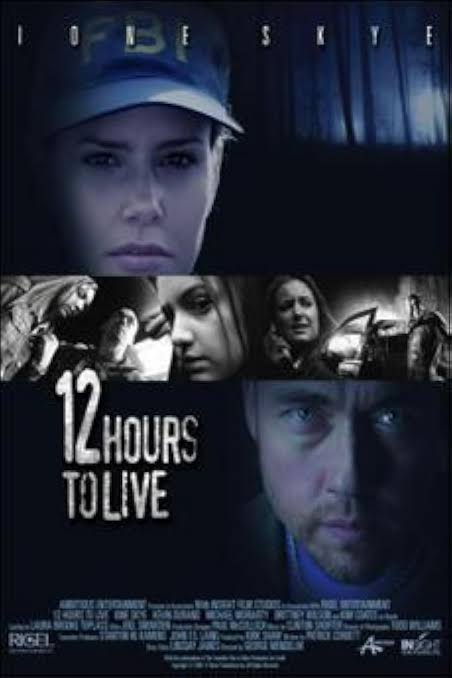12 Hours to Live TV Movie on DVD (2006) 1 12 Hours to Live TV Movie on DVD (2006)