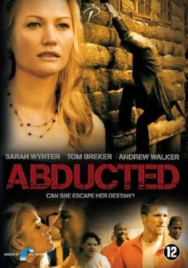 Abducted Fugitive for Love TV Movie on DVD (2007) 1 Abducted Fugitive for Love TV Movie on DVD (2007)