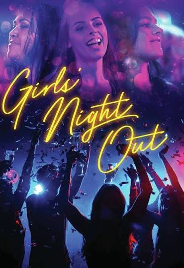 Girls Night Out Movie on DVD (2017) 1 Girls Night Out Movie on DVD (2017)