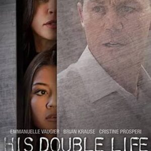 His Double Life TV Movie on DVD (2016)