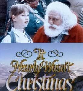 It Nearly Wasn't Christmas TV Movie on DVD (1989)