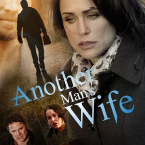 Another Man's Wife TV Movie on DVD (2011)