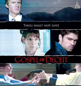 Home 10 Gospel of Deceit Movie on DVD (2006)