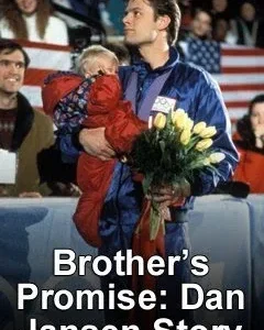 A Brother's Promise The Dan Jansen Story TV Movie on DVD (1996)