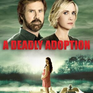 A Deadly Adoption TV Movie on DVD (2015)