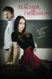 My Teacher My Obsession Movie on DVD (2018)