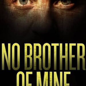 No Brother of Mine Movie on DVD (2007)