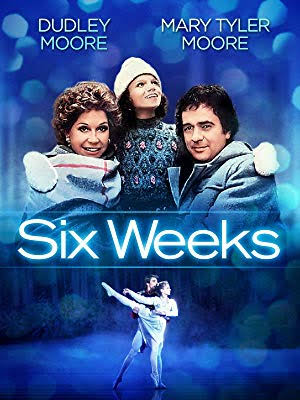 Six Weeks Movie on DVD (1982) 1 Six Weeks Movie on DVD (1982)