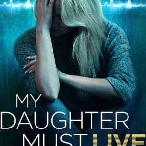 My Daughter Must Live Movie on DVD (2014)