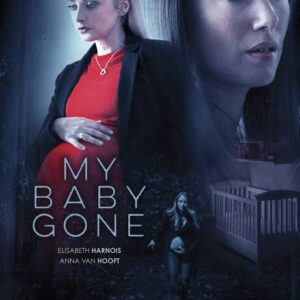 My Baby Gone Movie on DVD (2017)