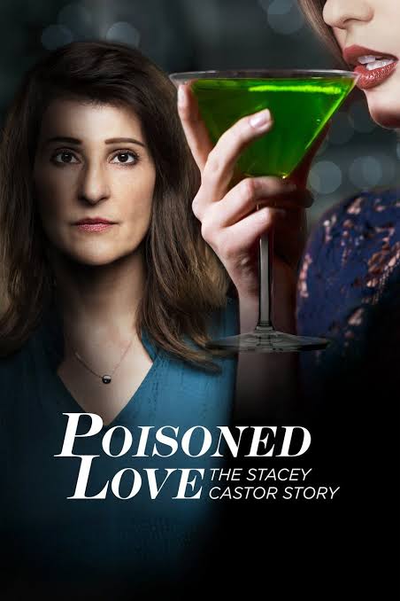 Poisoned Love The Stacey Castor Story TV Movie on DVD (2020) 1 Poisoned Love The Stacey Castor Story TV Movie on DVD (2020)