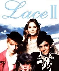 Lace II TV Movie on DVD (1985)