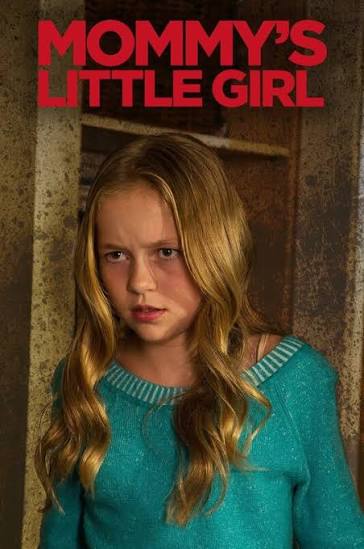 Mommy's Little Girl Movie on DVD (2016) 1 Mommy's Little Girl Movie on DVD (2016)