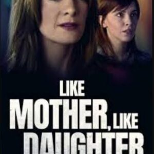 Like Mother Like Daughter TV Movie on DVD (2007)
