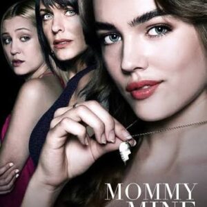 Mommy Be Mine Movie on DVD (2018)