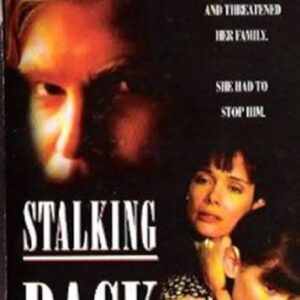 Moment of Truth Stalking Back Movie on DVD (1993)
