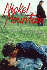 Nickel Mountain Movie on DVD (1984)