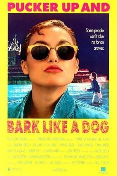 Pucker Up and Bark Like a Dog Movie on DVD (1989) 1 Pucker Up and Bark Like a Dog Movie on DVD (1989)