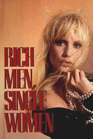 Rich Men Single Women TV Movie on DVD (1990) 1 Rich Men Single Women TV Movie on DVD (1990)