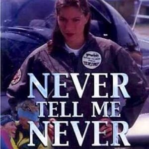 Home 4 Never Tell Me Never Movie on DVD (1998)