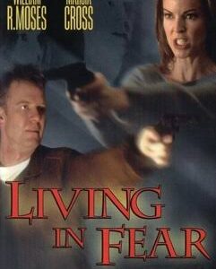 Living in Fear Movie on DVD (2001)