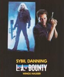 L.A. Bounty Movie on DVD (1989)