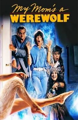My Mom's a Werewolf Movie on DVD (1989) 1 My Mom's a Werewolf Movie on DVD (1989)