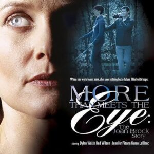 More Than Meets the Eye The Joan Brock Story Movie on DVD (2003)