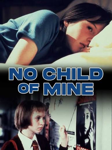 No Child of Mine TV Movie on DVD (1997) 1 No Child of Mine TV Movie on DVD (1997)