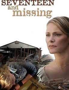 Seventeen and Missing TV Movie on DVD (2007)