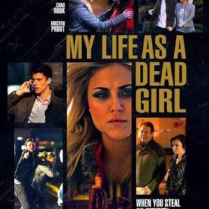 My Life as a Dead Girl Movie on DVD (2015)