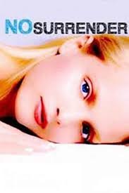 No Surrender Movie on DVD (2011)